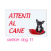 cartello attenti al cane cartello attenti al cane cartello attenti al cane 15